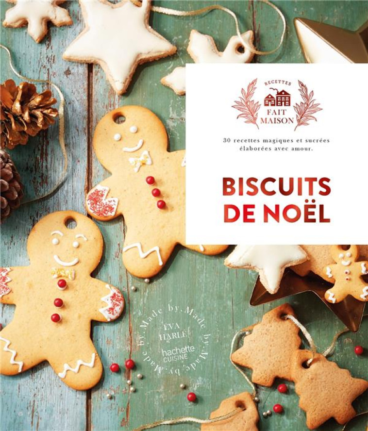 BISCUITS DE NOEL - HARLE EVA - HACHETTE