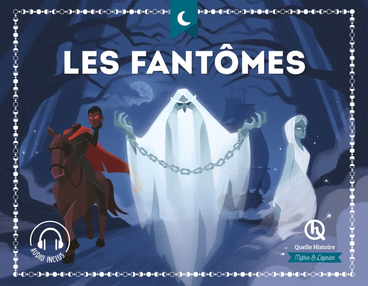 LES FANTOMES - XXX - QUELLE HISTOIRE