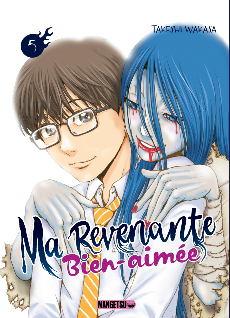 MA REVENANTE BIEN-AIMEE T05 - Takeshi Wakasa - MANGETSU