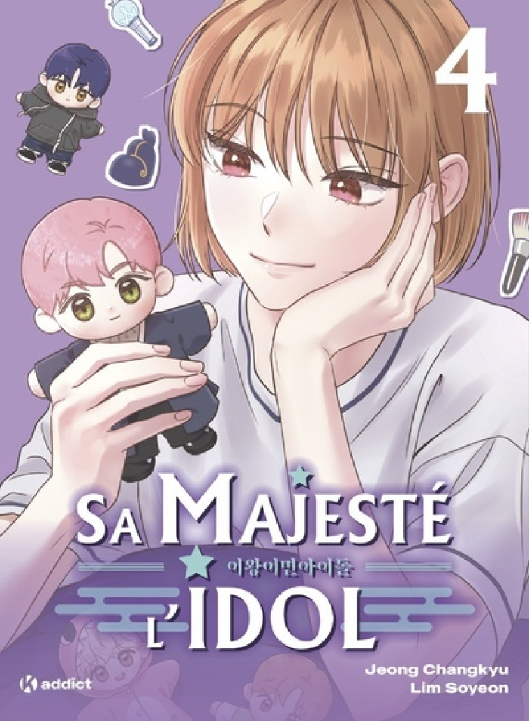 K! ADDICT - SA MAJESTE L-IDOL - (WEBTOON) - TOME 4 - Changkyu Jeong - KWORLD