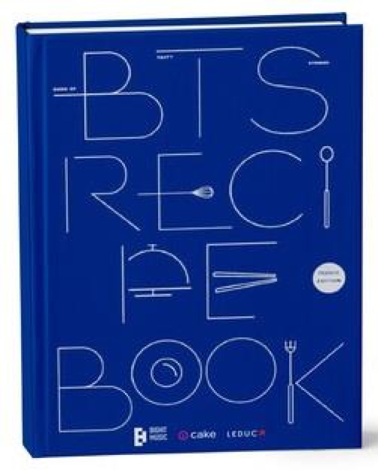 BTS RECIPE BOOK - EDITION FRANCAISE - EDITION BILINGUE - CAKE CORPORATION - QUOTIDIEN MALIN