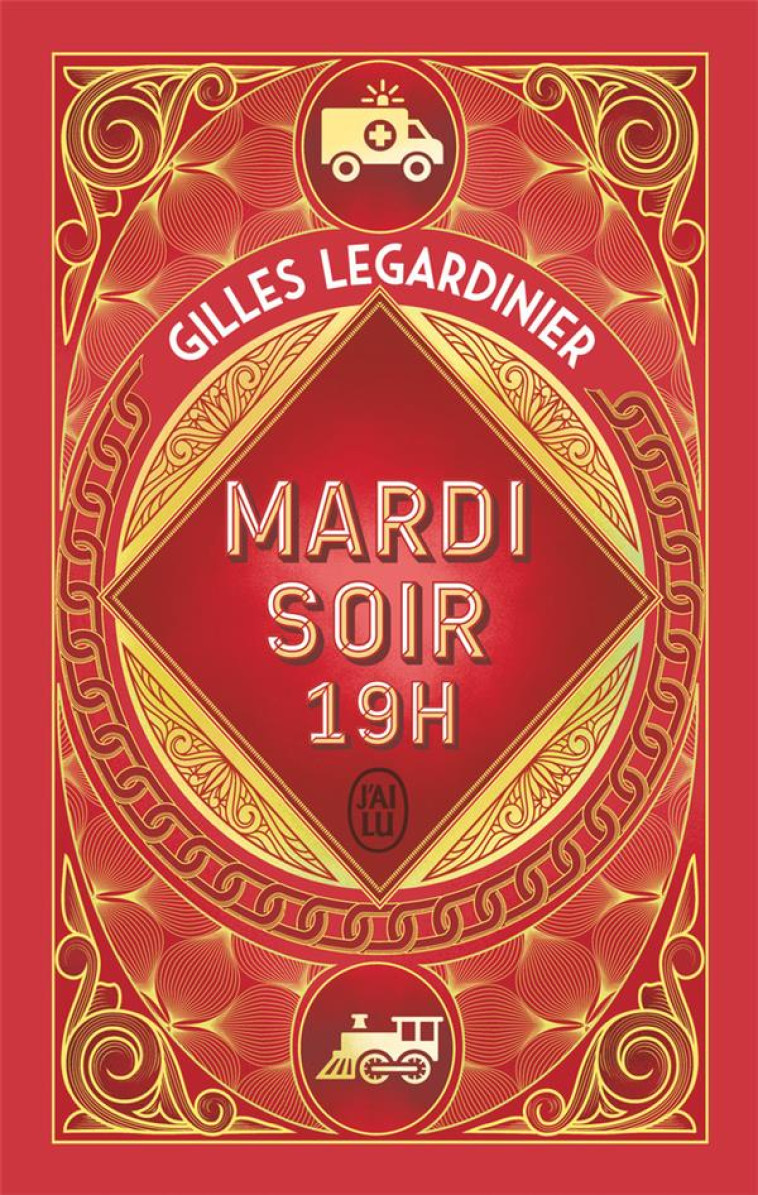 MARDI SOIR, 19 H - EDITION COLLECTOR - LEGARDINIER GILLES - J'AI LU