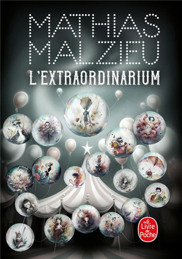 L-EXTRAORDINARIUM - MALZIEU MATHIAS - LGF/Livre de Poche