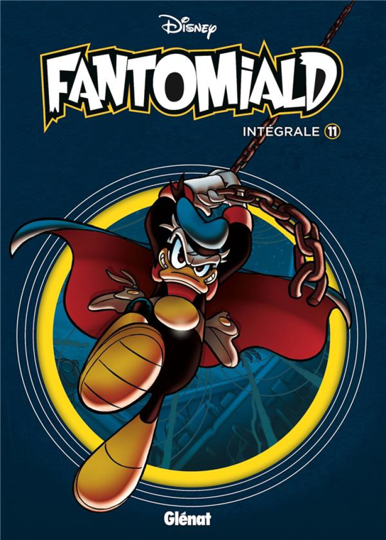 FANTOMIALD INTEGRALE - TOME 11 - COLLECTIF DISNEY - GLENAT