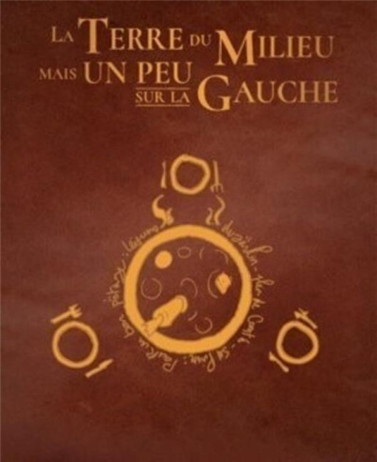 LA TERRE DU MILIEU MAIS UN PEU SUR LA GAUCHE - COLLECTOR TOMES 1 ET 2 - PIERS/LEHUE - CASTERMAN