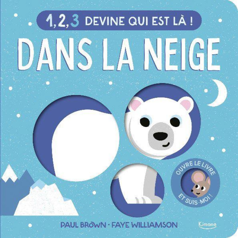 1, 2, 3 DEVINE QUI EST LA ! - DANS LA NEIGE - XXX - KIMANE