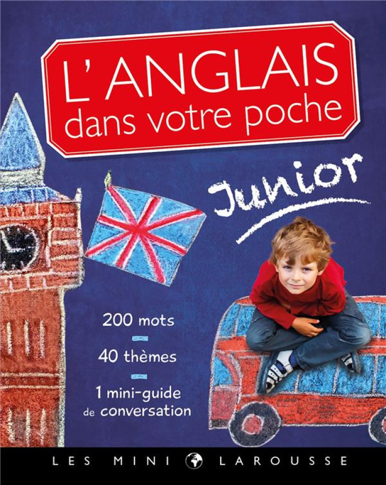 L-ANGLAIS DANS VOTRE POCHE, SPECIAL JUNIOR - XXX - LAROUSSE