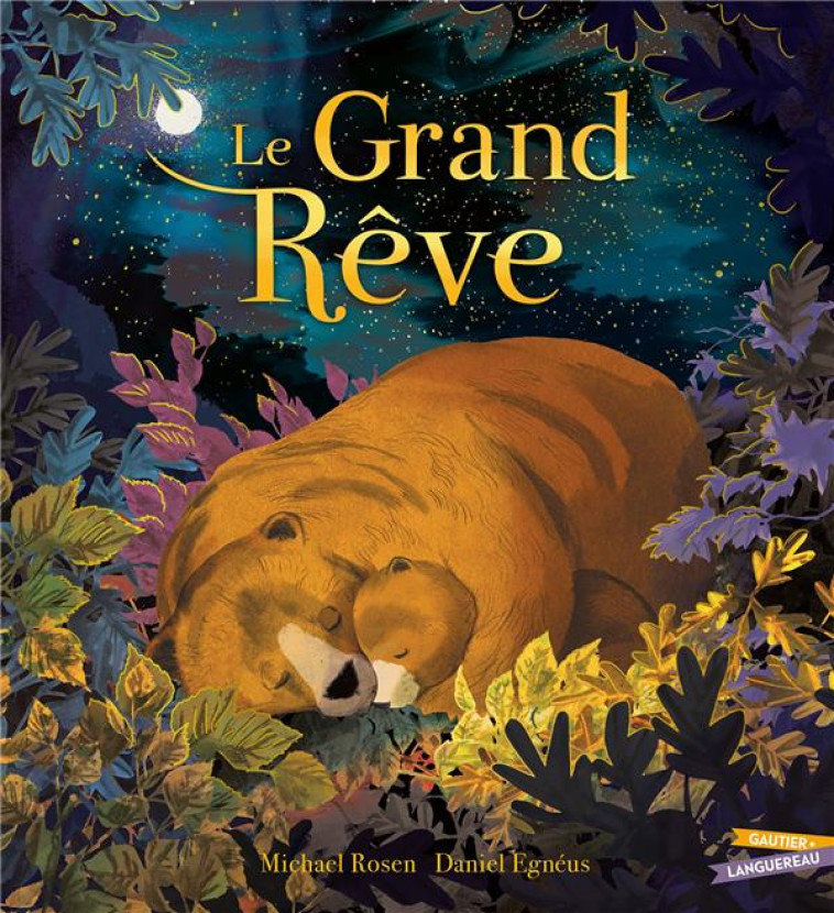 LE GRAND REVE - ROSEN/EGNEUS - HACHETTE