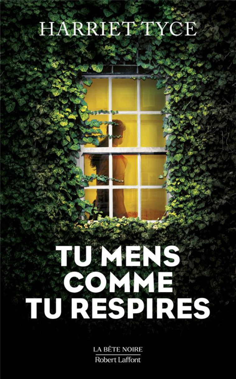 TU MENS COMME TU RESPIRES - TYCE HARRIET - ROBERT LAFFONT