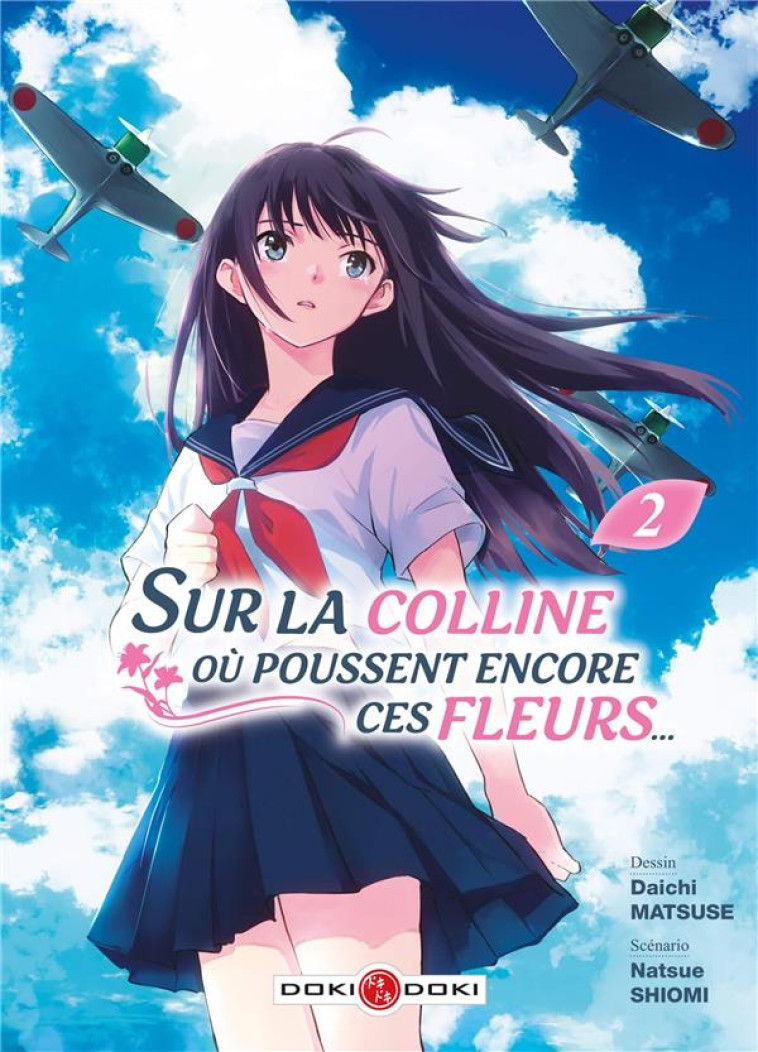 SUR LA COLLINE OU POUSSENT ENCORE CES FLEURS... - T02 - SUR LA COLLINE OU POUSSENT ENCORE CES FLEURS - MATSUSE/SHIOMI - BAMBOO