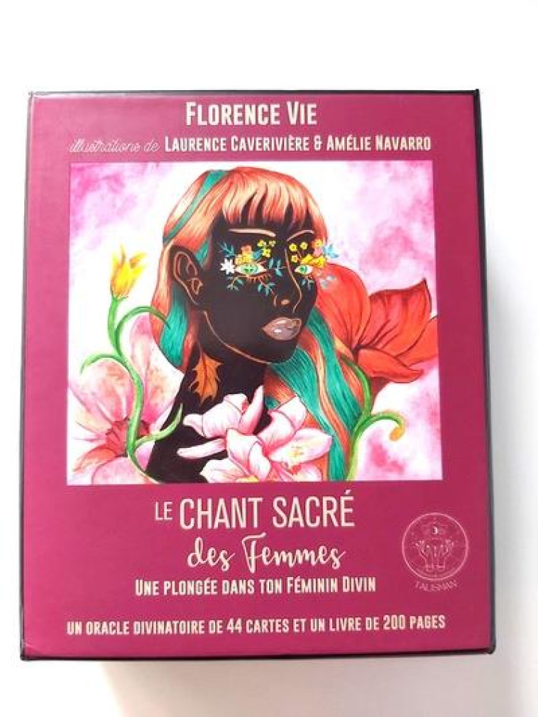 LE CHANT SACRE DES FEMMES - ORACLE DIVINATOIRE - VIE FLORENCE - I2C