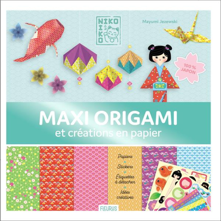 MAXI ORIGAMI ET CREATIONS EN PAPIER - 100% JAPON (NIKO-NIKO) - JEZEWSKI MAYUMI - NC