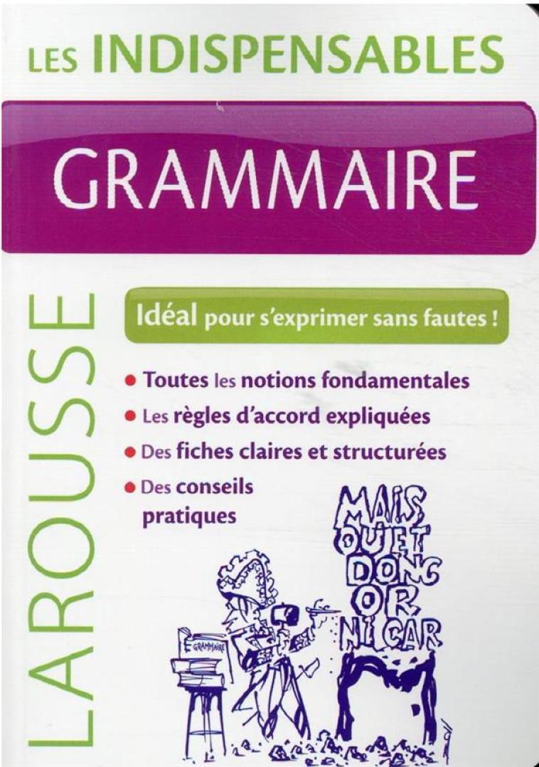 GRAMMAIRE - LES INDISPENSABLES LAROUSSE - COLLECTIF - LAROUSSE