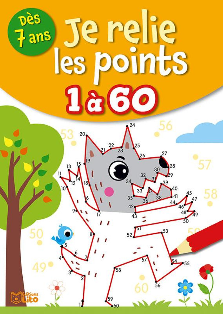 JE RELIE LES POINTS DE 1 A 60 - XXX - LITO