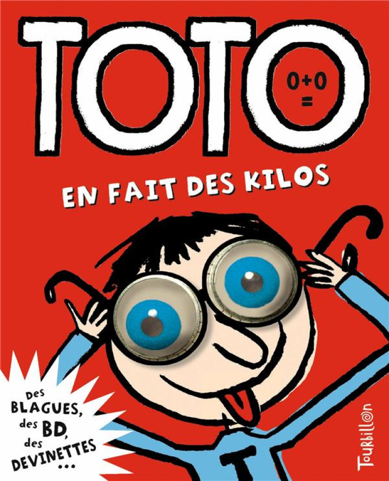 TOTO EN FAIT DES KILOS - GIRARD/BLOCH - TOURBILLON