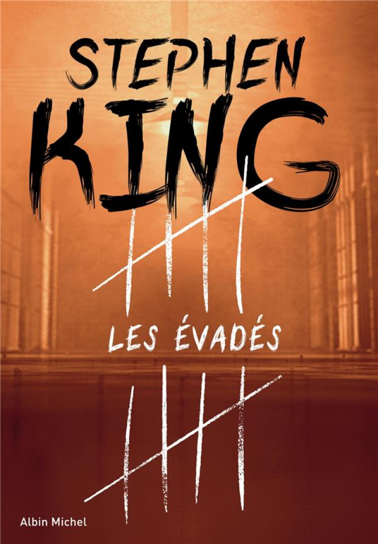 LES EVADES - KING STEPHEN - ALBIN MICHEL