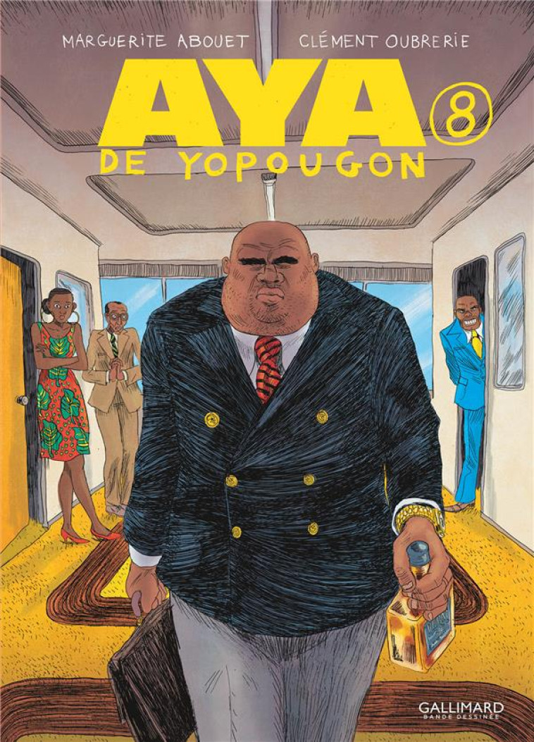 AYA DE YOPOUGON - VOL08 - ABOUET/OUBRERIE - GALLIMARD