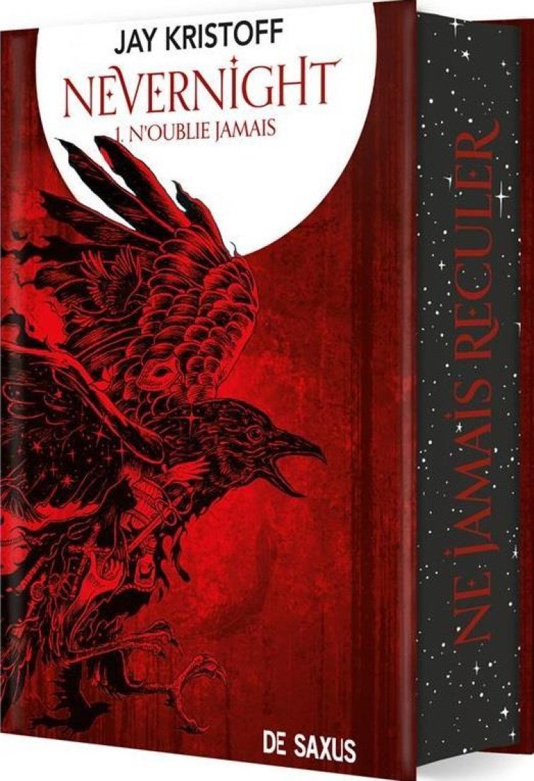 NEVERNIGHT T01 (RELIE COLLECTOR) - DARK EDITION - TOME 01 N-OUBLIE JAMAIS - KRISTOFF JAY - DE SAXUS