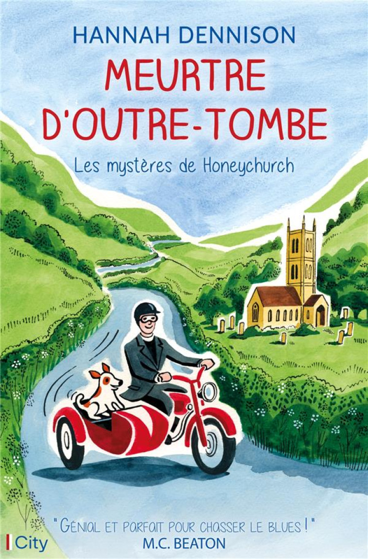 LES MYSTERES DE HONEYCHURCH - T09 - MEURTRE D-OUTRE-TOMBE - LES MYSTERES DE HONEYCHURCH T9 - DENNISON HANNAH - CITY