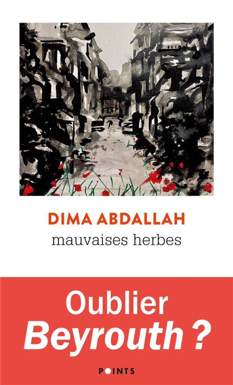 MAUVAISES HERBES - ABDALLAH DIMA - POINTS