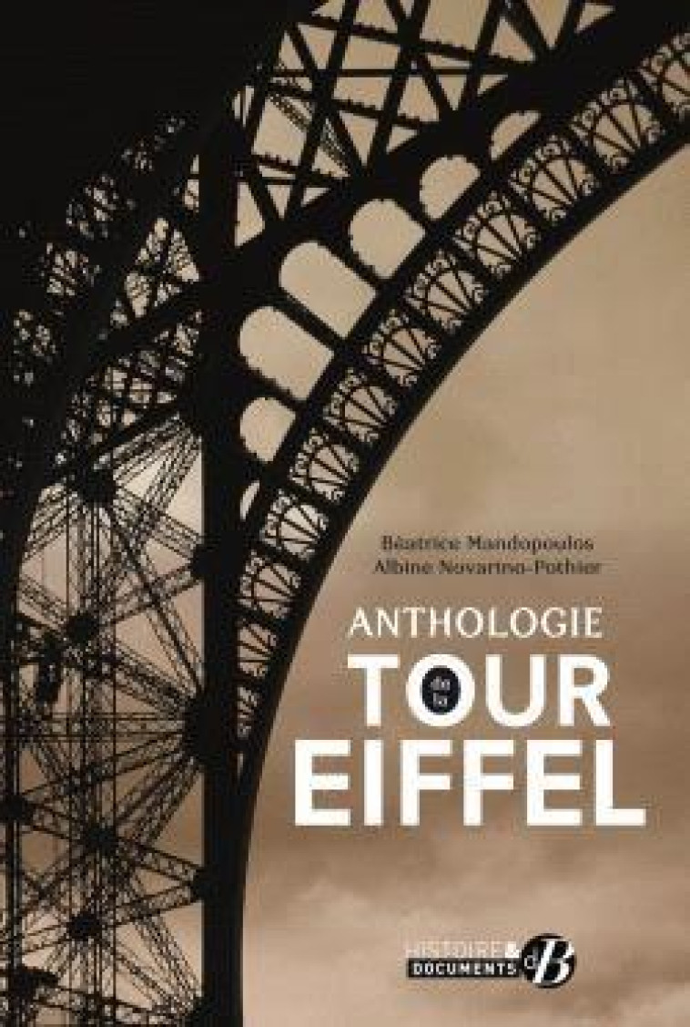 ANTHOLOGIE DE LA TOUR EIFFEL - MANDOPOULOS - DE BOREE