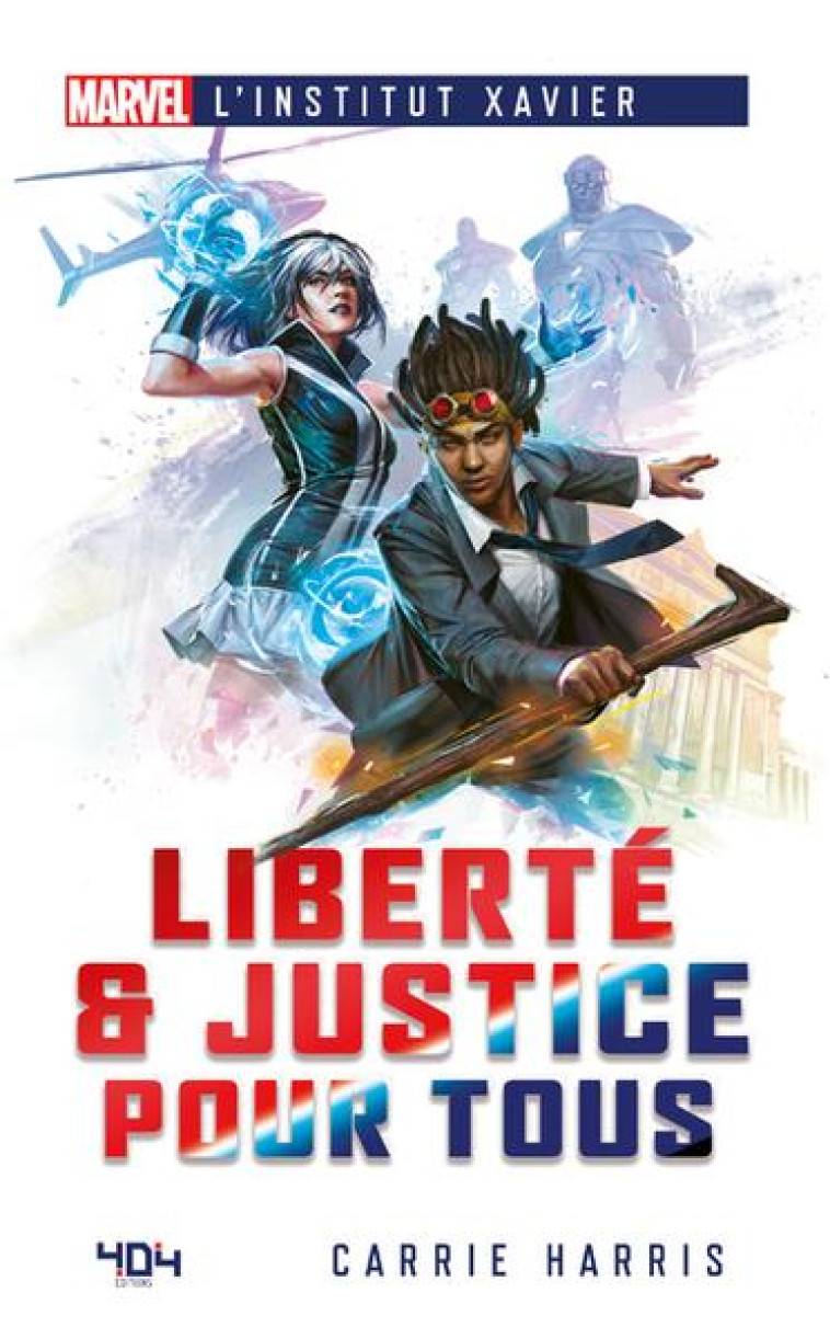 MARVEL L INSTITUT XAVIER - LIBERTE & JUSTICE POUR TOUS - HARRIS CARRIE - 404