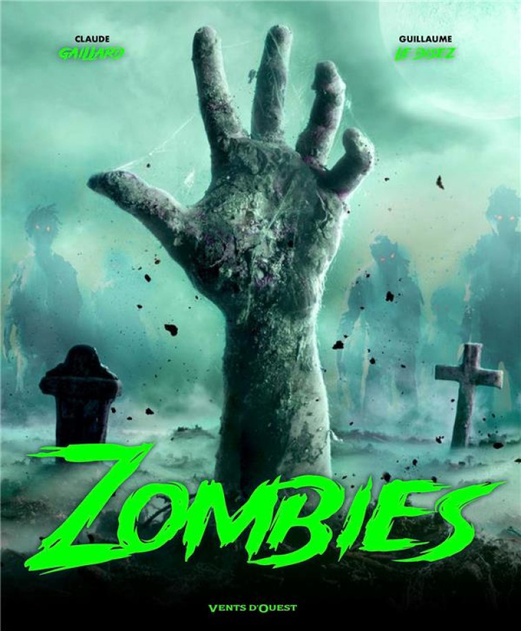 ZOMBIES - GAILLARD/LE DISEZ - VENTS D'OUEST