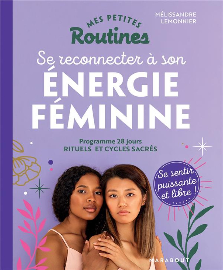 MES PETITES ROUTINES : ENERGIE FEMININE - LEMONNIER M. - MARABOUT