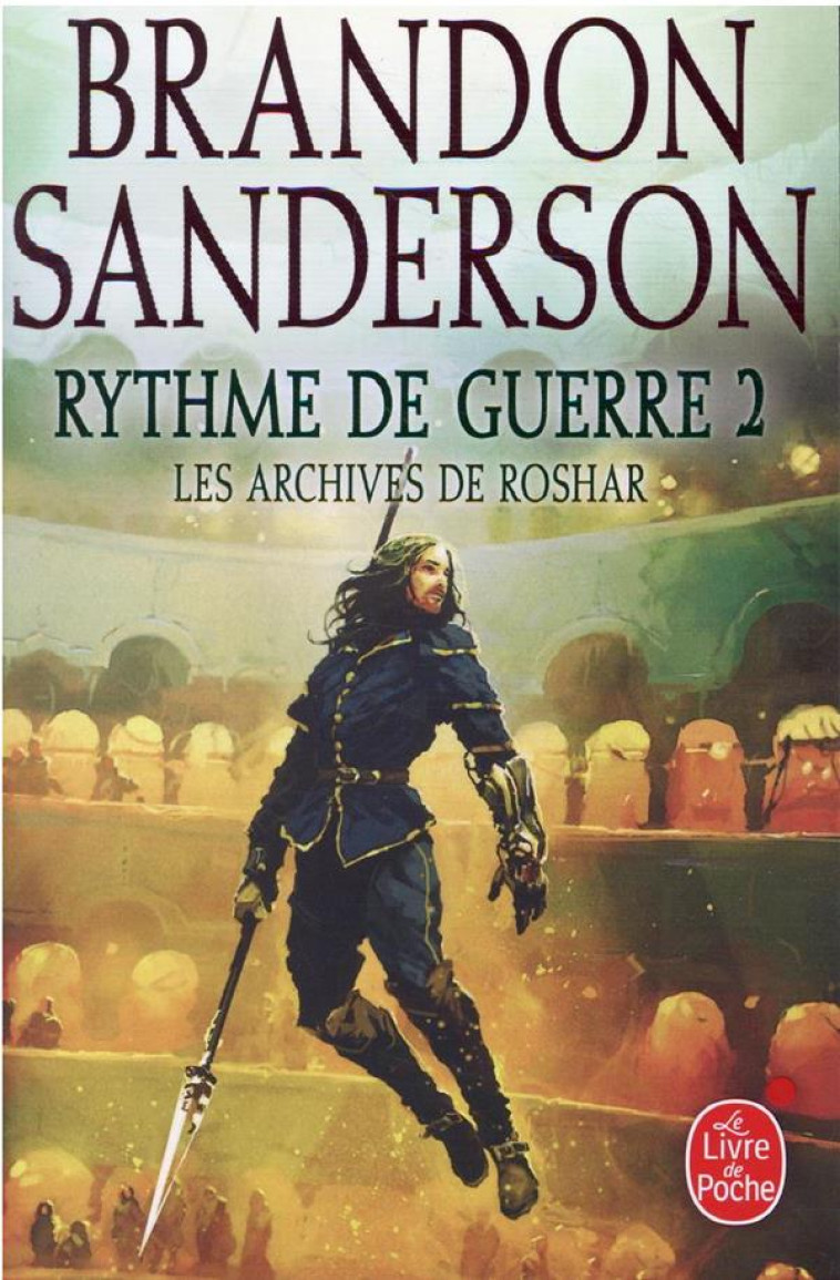 RYTHME DE GUERRE, VOLUME 2 (LES ARCHIVES DE ROSHAR, TOME 4) - SANDERSON BRANDON - NC