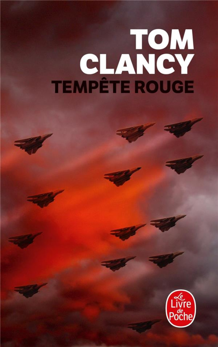 TEMPETE ROUGE - CLANCY TOM - LGF/Livre de Poche