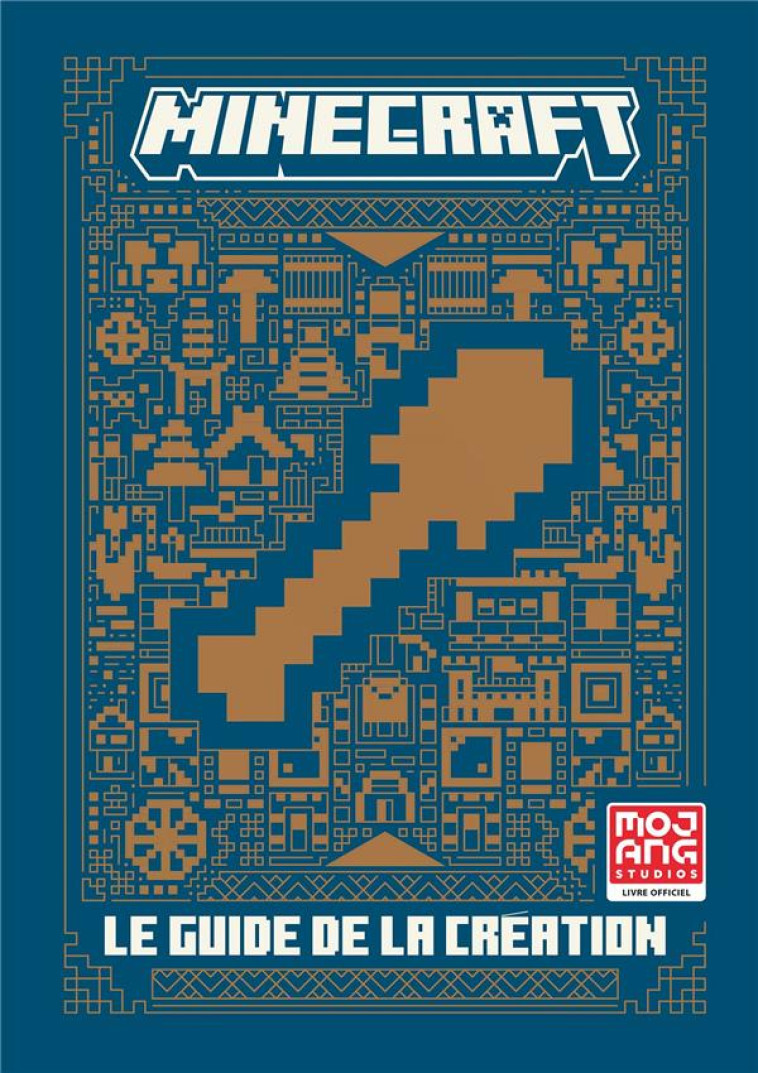 MINECRAFT - LE GUIDE DE LA CREATION - COLLECTIF/MARSH - GALLIMARD