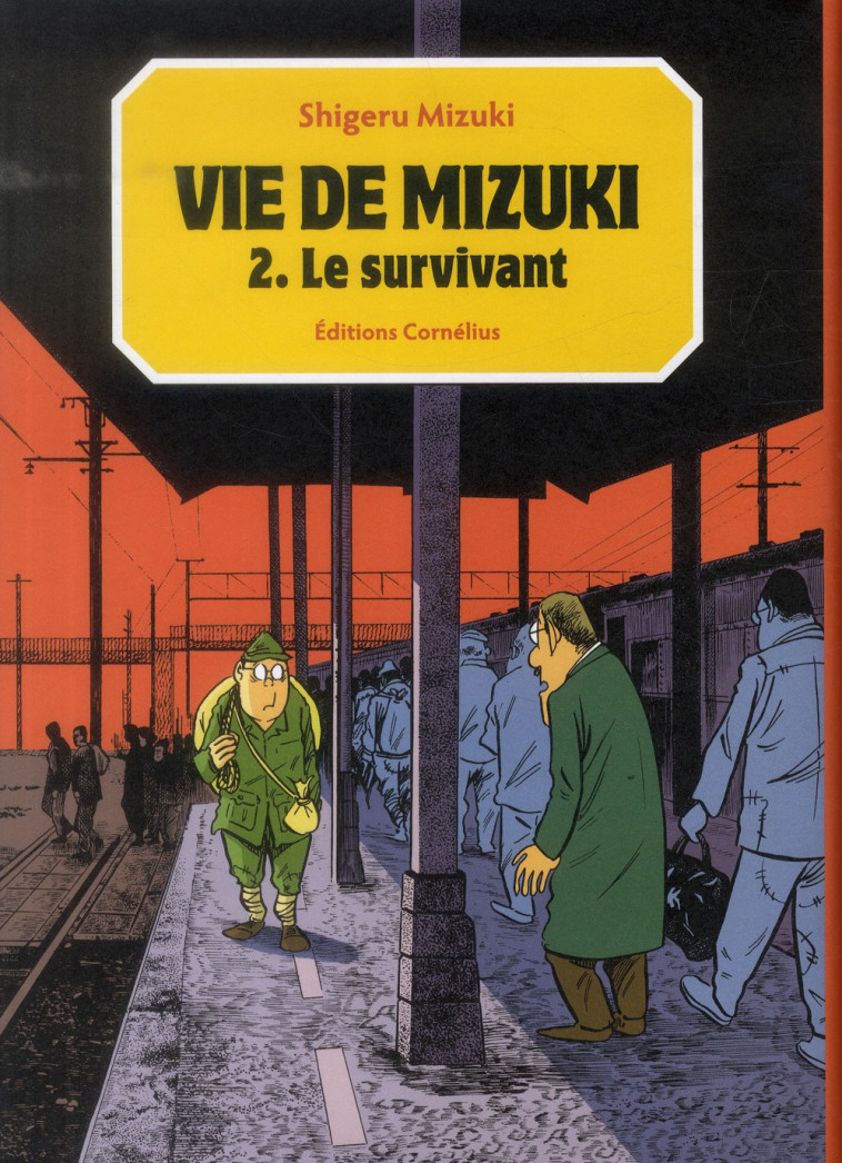 VIE DE MIZUKI T2 - MIZUKI SHIGERU - Cornélius