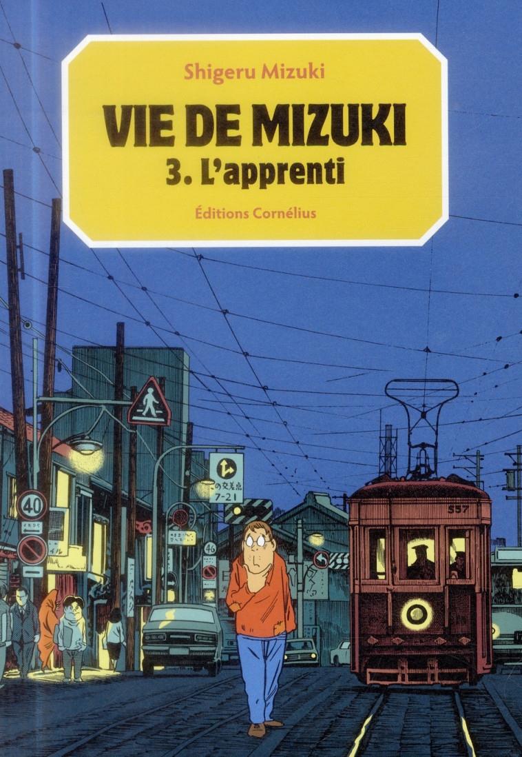 VIE DE MIZUKI T3 - L-APPRENTI - MIZUKI SHIGERU - Cornélius