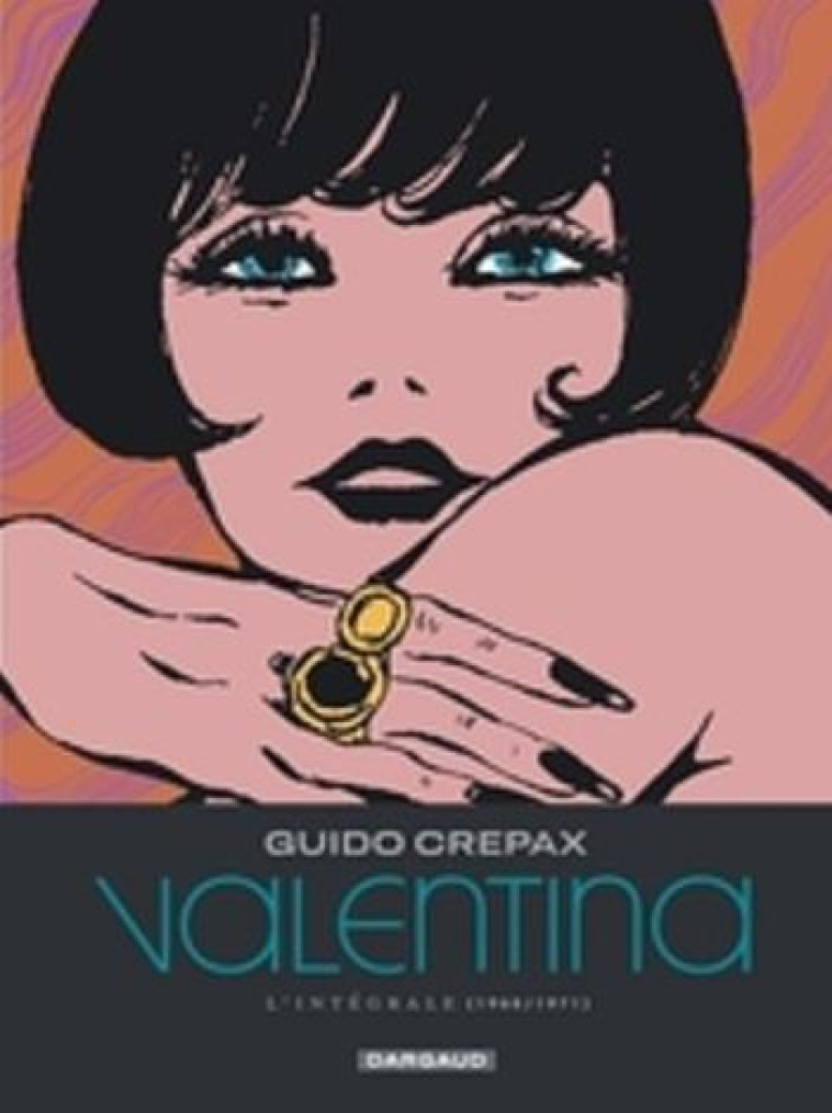 VALENTINA - TOME 3 - CREPAX GUIDO - DARGAUD