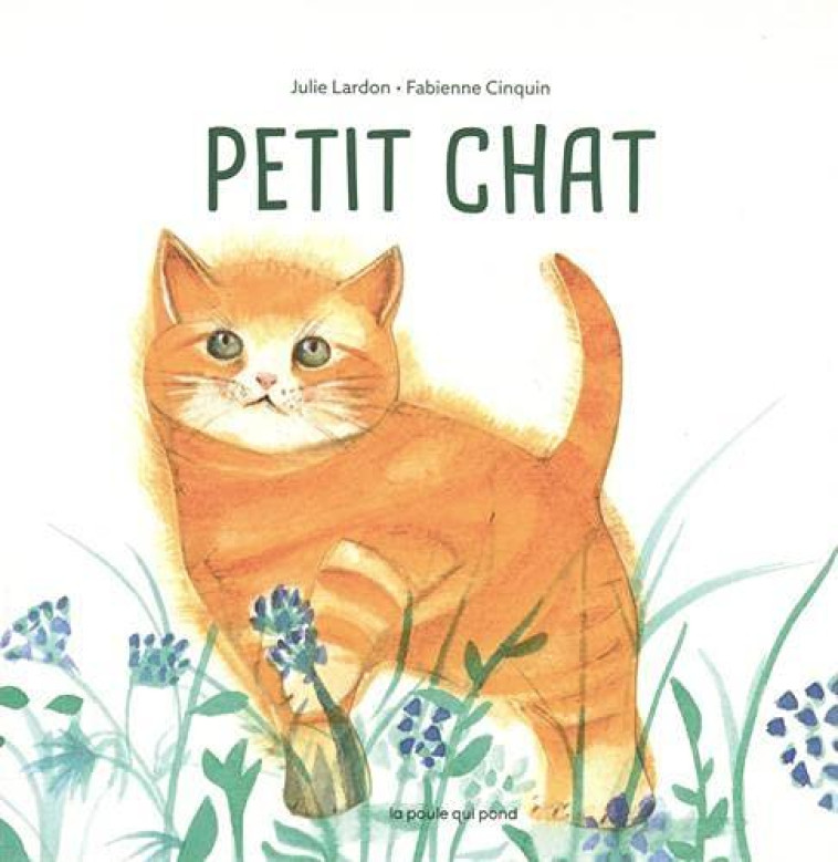 PETIT CHAT - LARDON/CINQUIN - POULE QUI POND