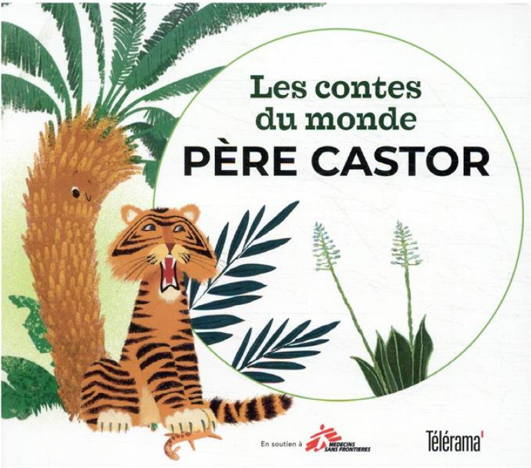 LES CONTES DU MONDE DU PERE CASTOR - COLLECTIF - FLAMMARION