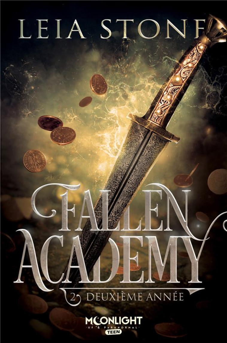 DEUXIEME ANNEE - FALLEN ACADEMY 2 - STONE LEIA - REINES-BEAUX