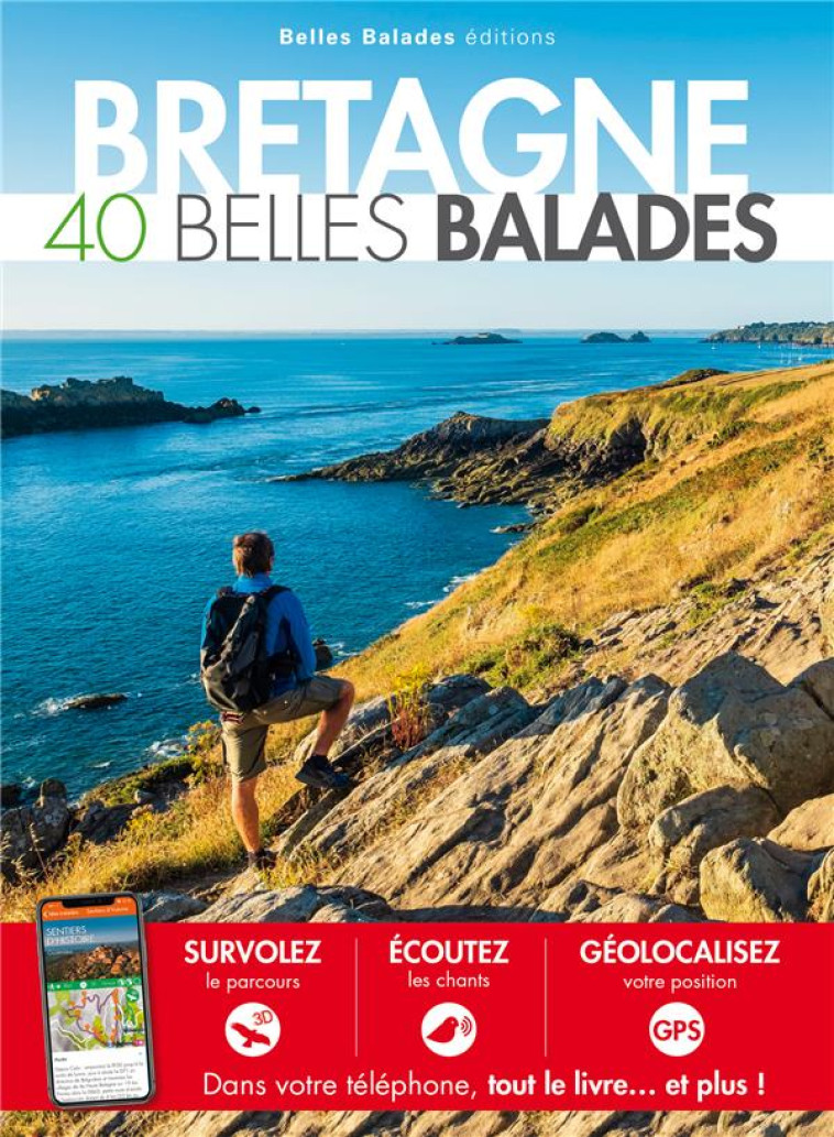 BRETAGNE : 40 BELLES BALADES - COLLECTIF - DAKOTA