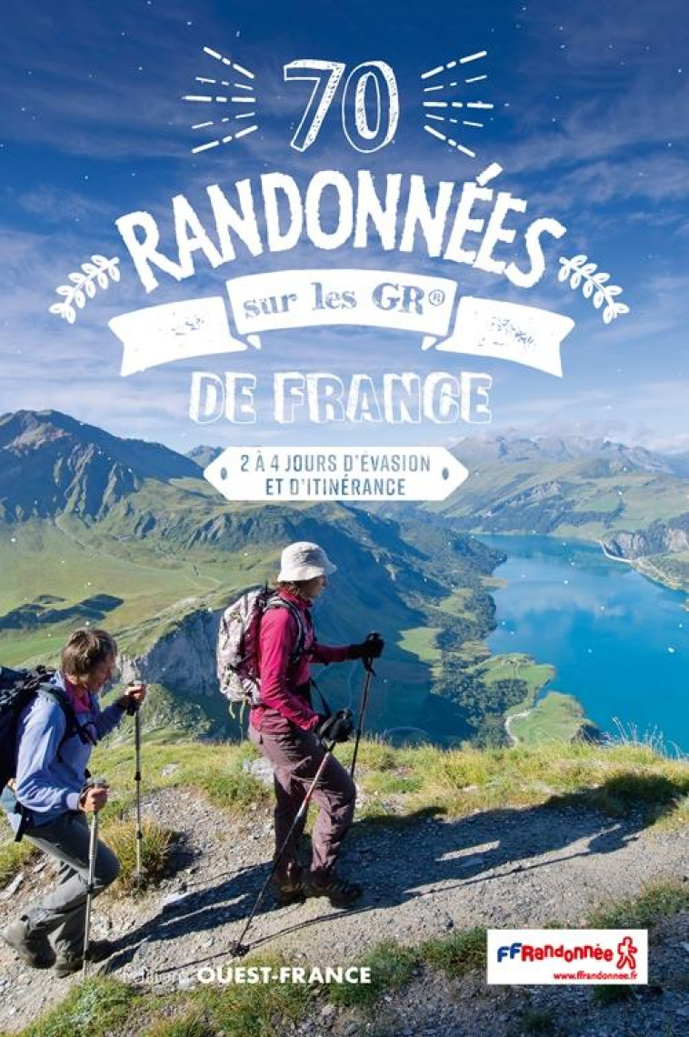 70 RANDONNEES SUR LES GR  DE FRANCE - MERIENNE PATRICK - OUEST FRANCE