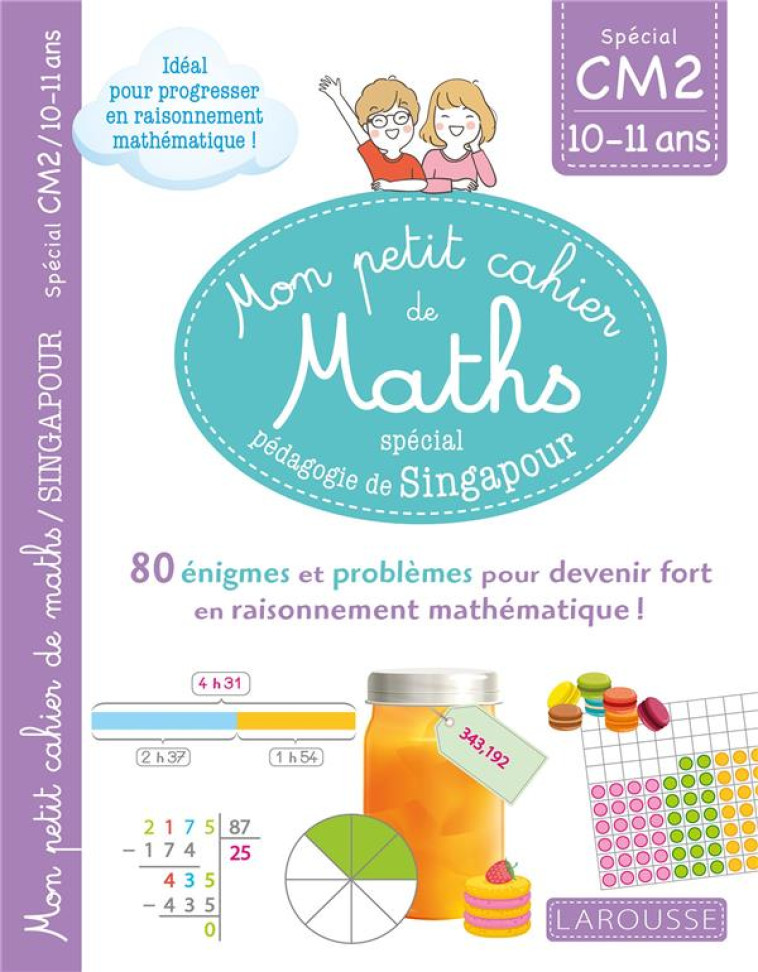 MON PETIT DE CAHIER DE MATHS - METHODE DE SINGAPOUR SPECIAL CM2 - URVOY DELPHINE - LAROUSSE