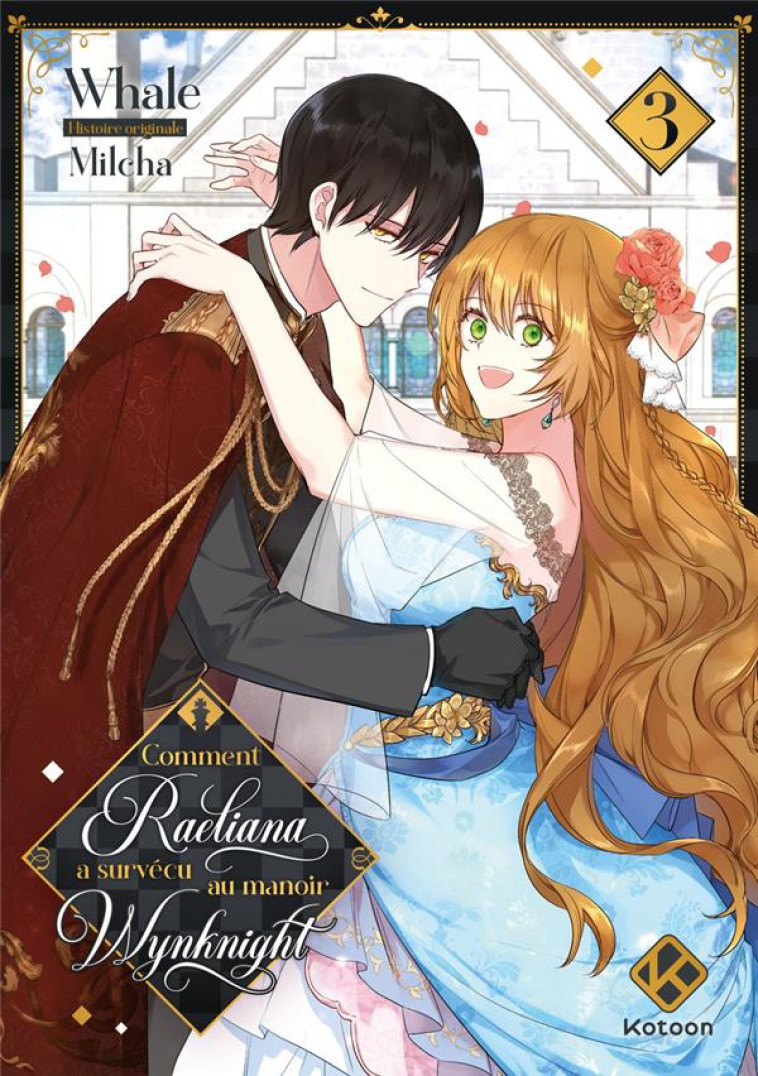 COMMENT RAELIANA A SURVECU AU MANOIR WYNKNIGHT - TOME 3 - MILCHA/WHALE - PLUME APP