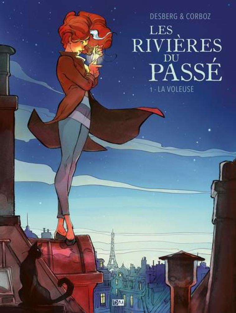 BD CARNET - LES RIVIERES DU PASSE - TOME 1 LA VOLEUSE - VOL01 - DESBERG/CORBOZ - DANIEL MAGHEN