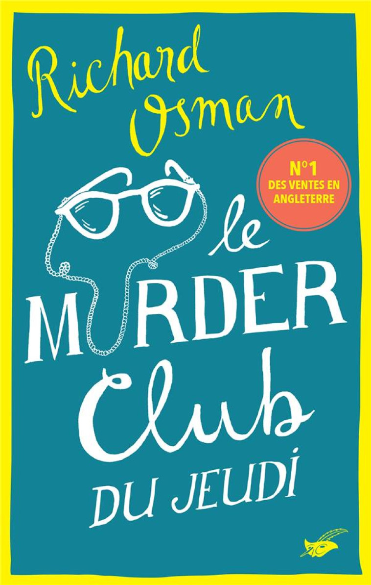 LE MURDER CLUB DU JEUDI - OSMAN RICHARD - EDITIONS DU MASQUE