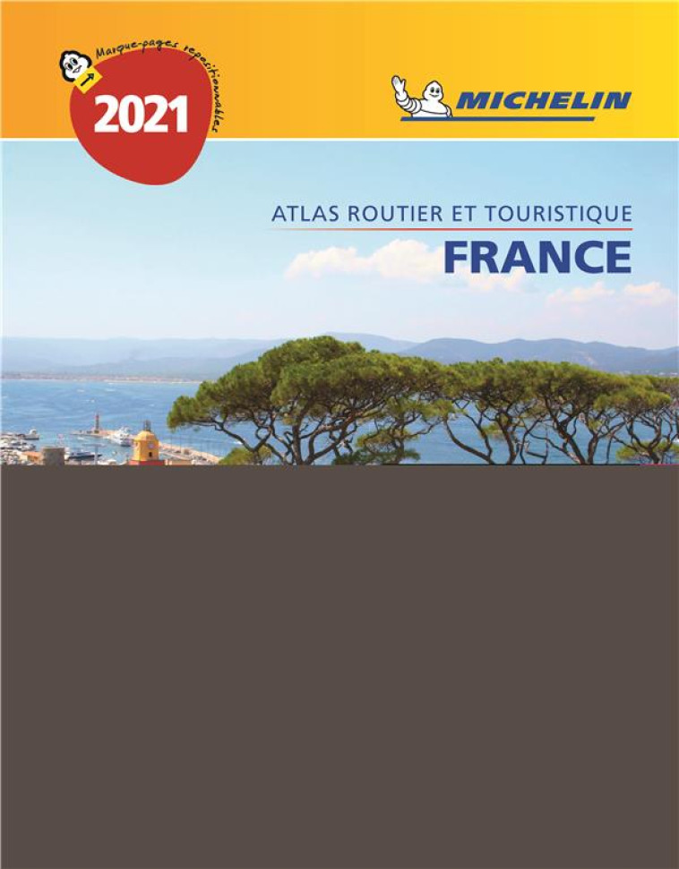 ATLAS FRANCE - ATLAS ROUTIER FRANCE 2021 (A4-SPIRALE) - XXX - MICHELIN