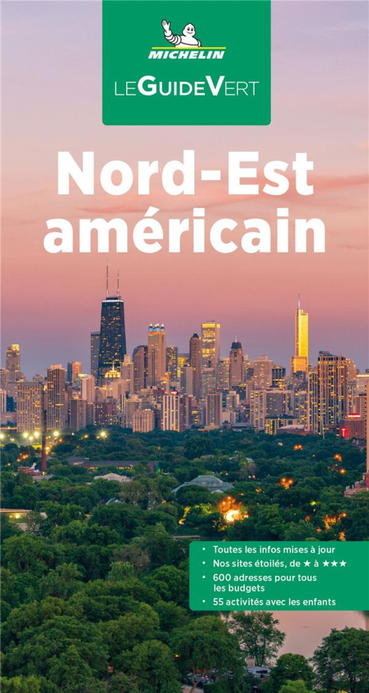 GUIDES VERTS MONDE - GUIDE VERT NORD-EST AMERICAIN - XXX - MICHELIN