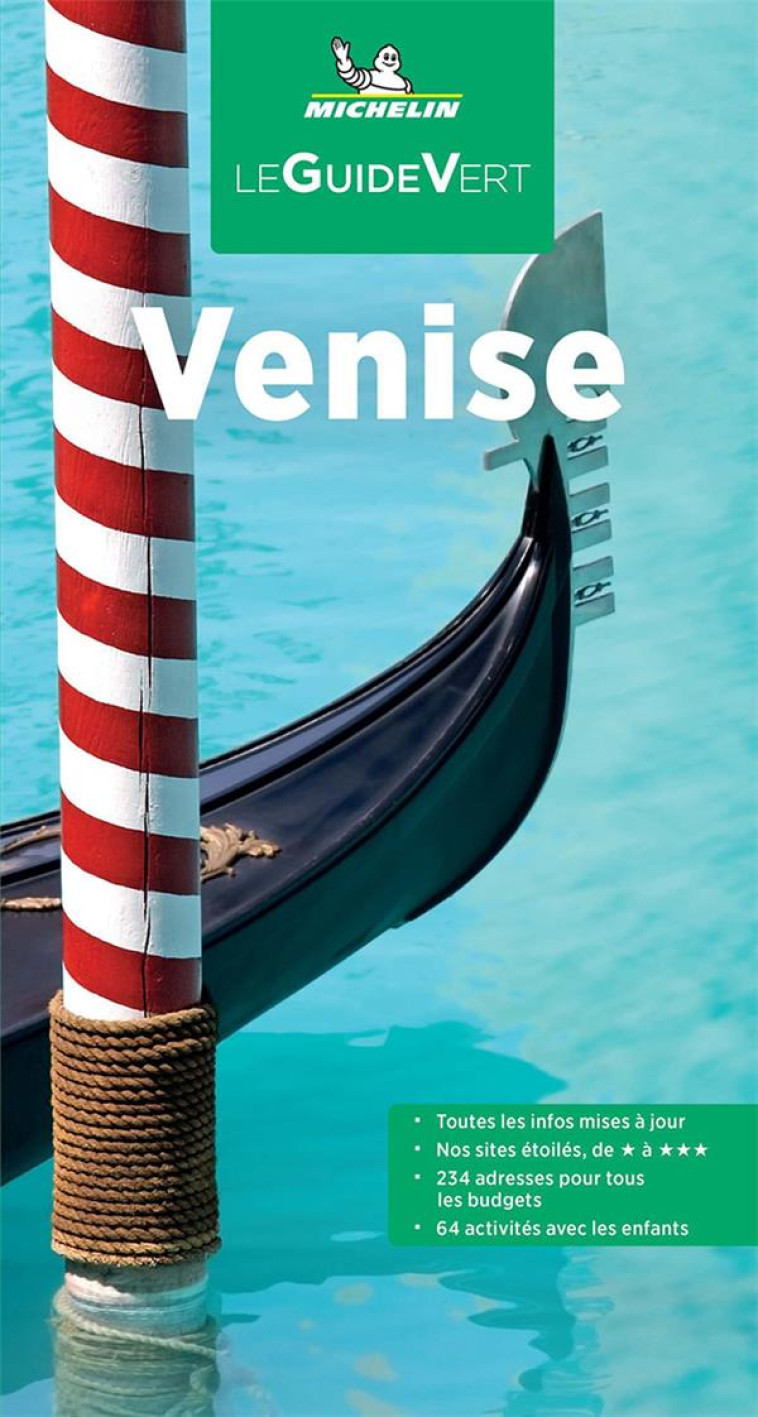 GUIDES VERTS EUROPE - GUIDE VERT VENISE - XXX - MICHELIN