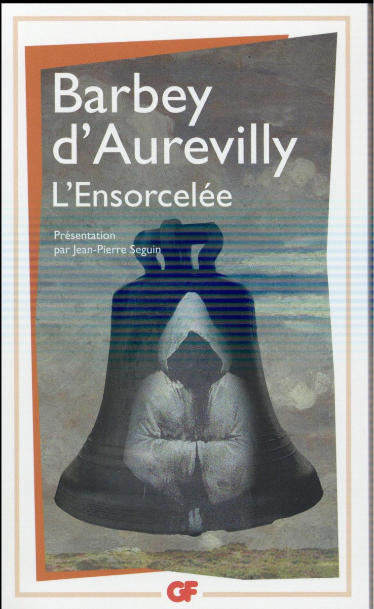 L-ENSORCELEE - BARBEY D-AUREVILLY - Flammarion