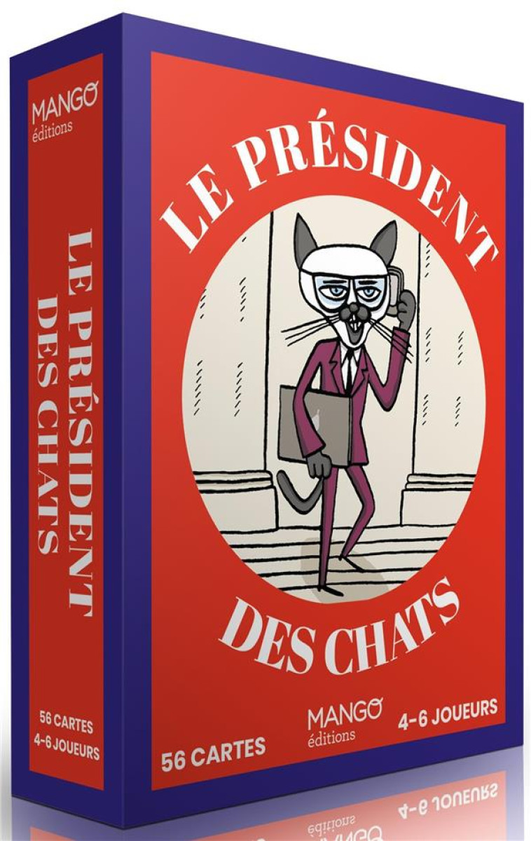 LE PRESIDENT (DES CHATS) - KAISER/HALFBOB - NC