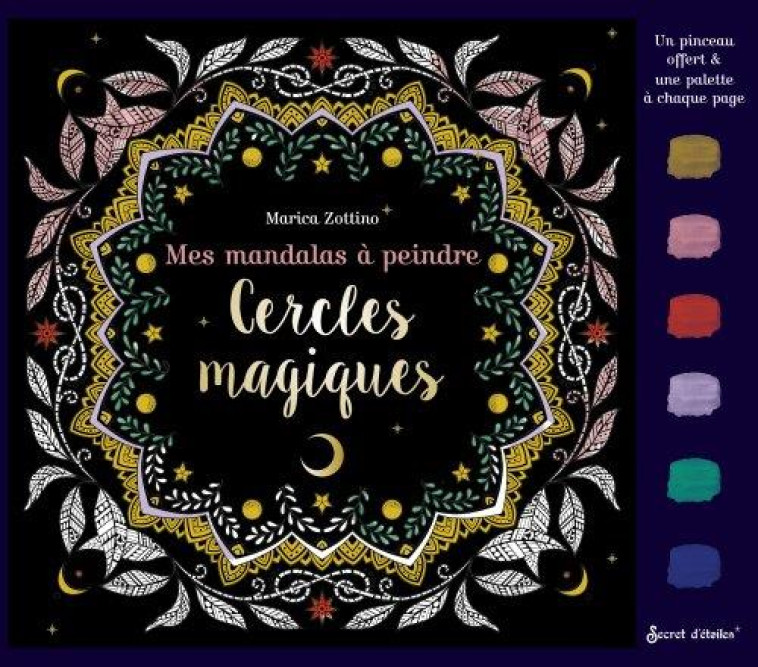 MES MANDALAS A PEINDRE GEANTS : CERCLES MAGIQUES - ZOTTINO MARICA - NC