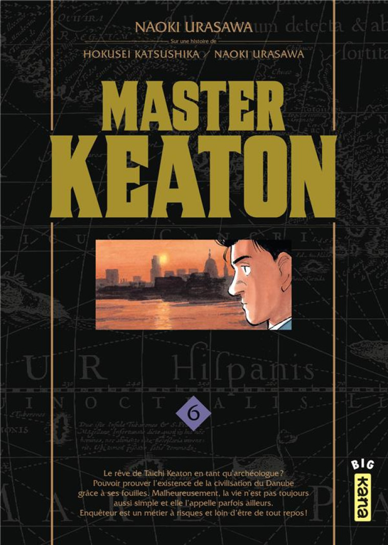 MASTER KEATON - TOME 6 - NAOKI URASAWA - Kana